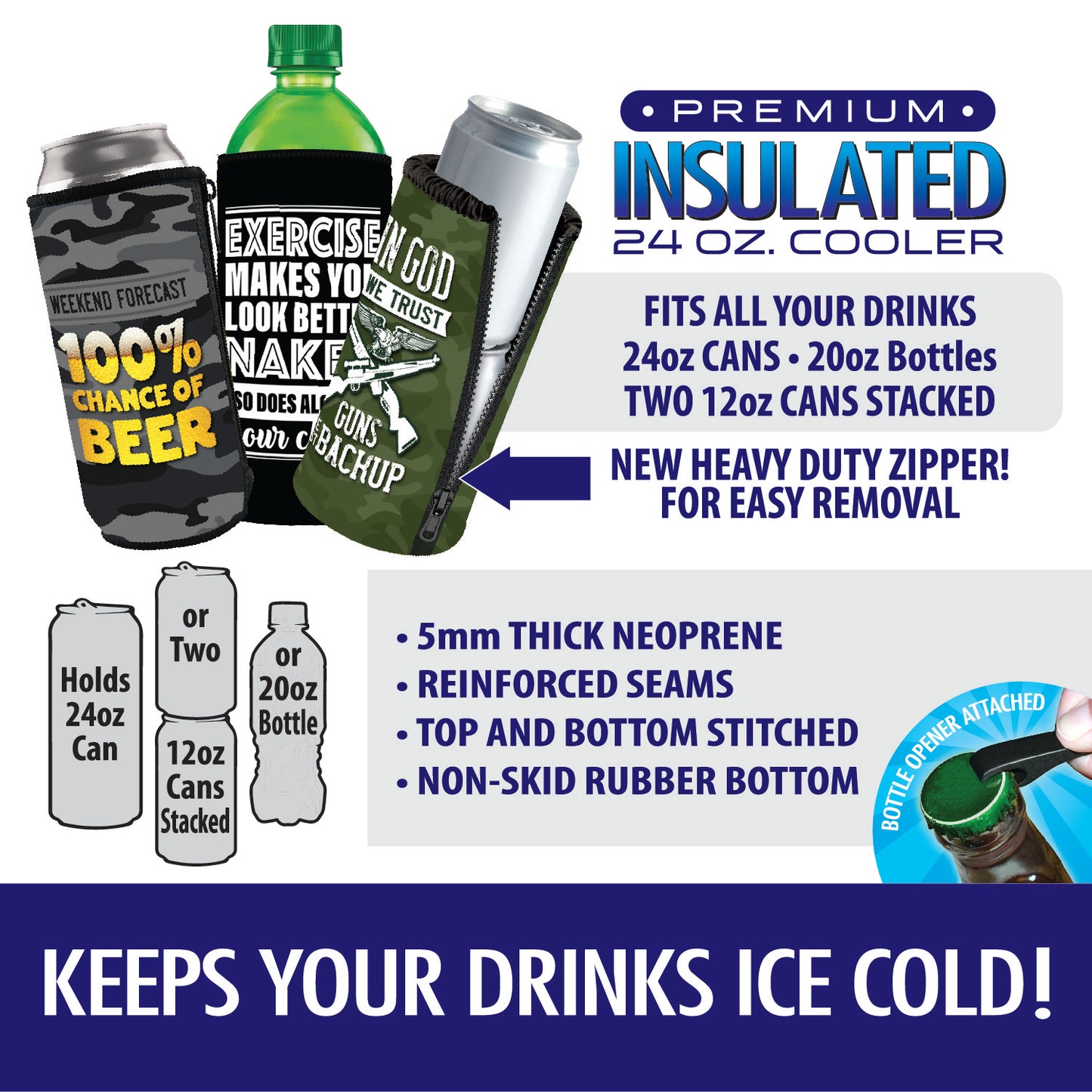 ITEM NUMBER 022476 24OZ CAN COOLER 6 PIECES PER DISPLAY