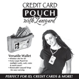 Credit Card Pouch with Lanyard- 6 Pieces Per Retail Ready Display 22835