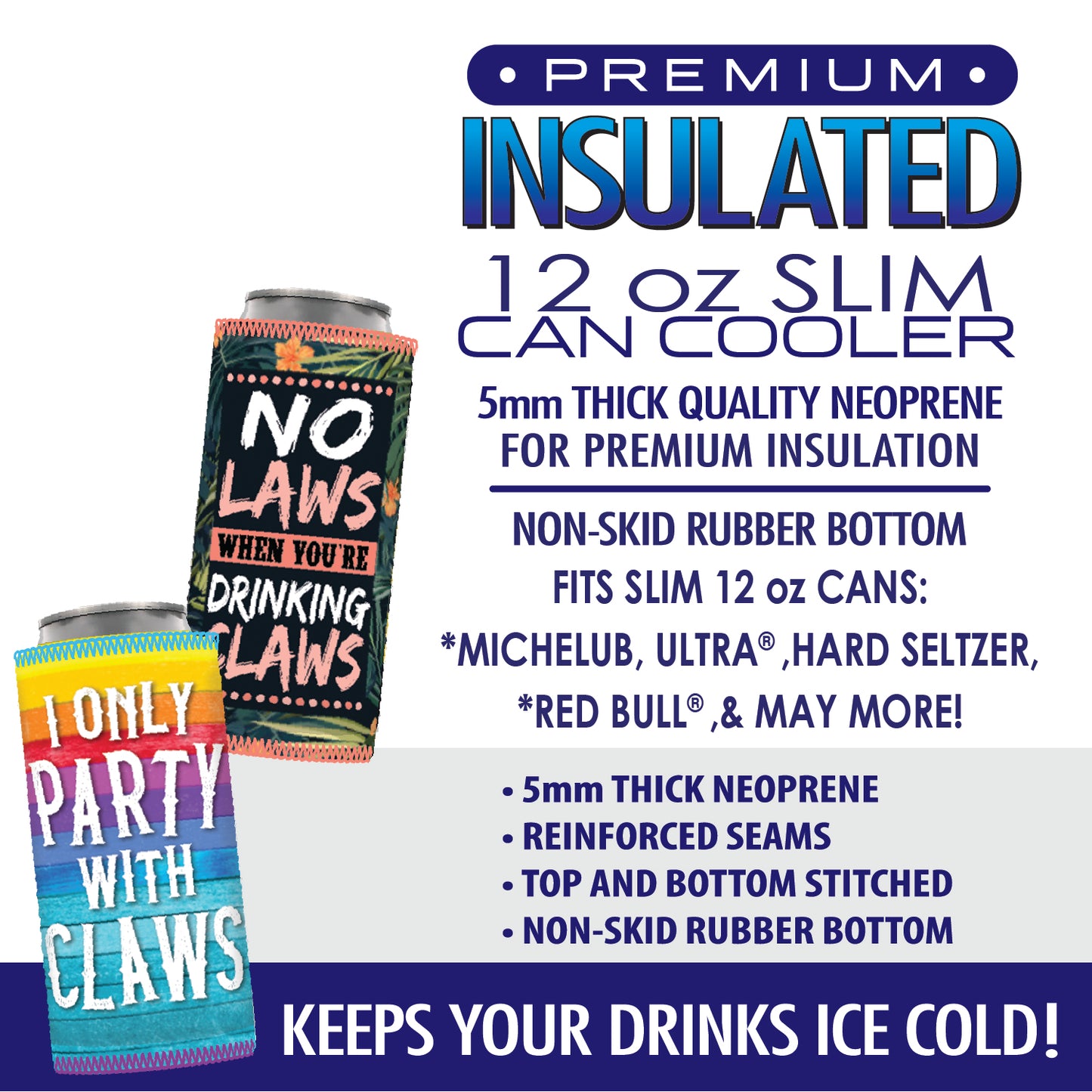 ITEM NUMBER 027800 SLIM CAN COOLER MIX B 6 PIECES PER DISPLAY