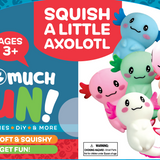 Squish and Squeeze Axolotl Toy - 12 Pieces Per Retail Ready Display 24767