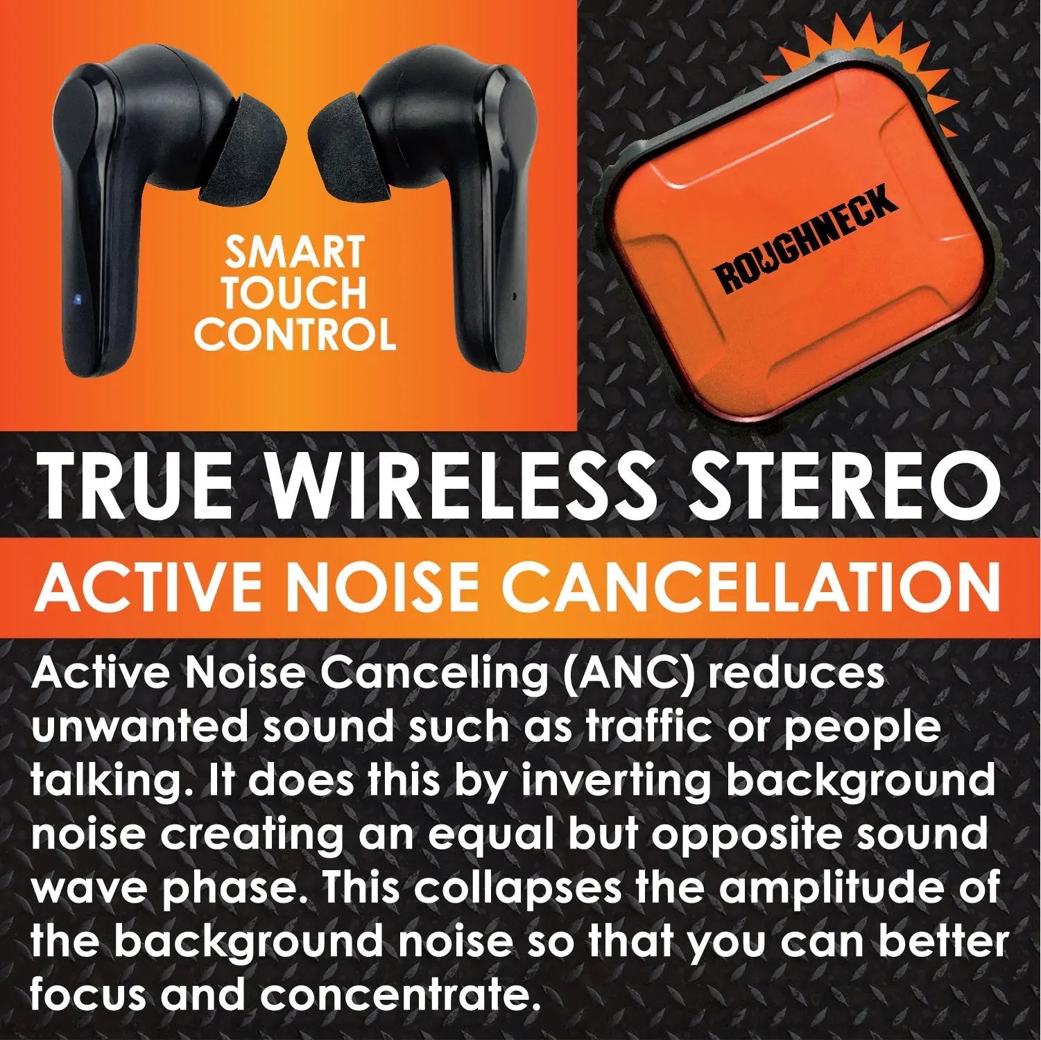 Wireless Earbuds with Heavy Duty Case - 6 Pieces Per Retail Ready Display 23695 ROUGHNECK