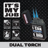 It's My Job Dual Torch Lighter - 15 Pieces Per Retail Ready Display 26151